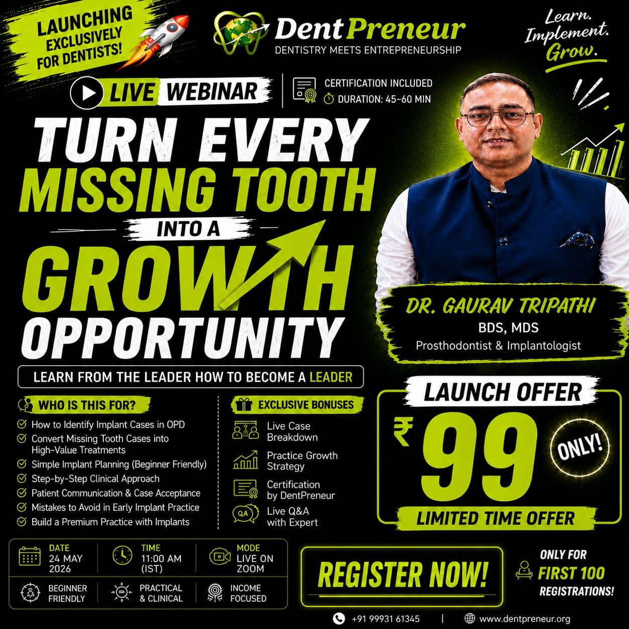 Turn Every Missing Tooth Into a Growth Opportunity